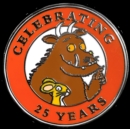 The Gruffalo 25 Years Pin Badge - Book