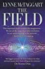 The Field : The Quest for the Secret Force of the Universe - Book