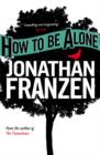 How to be Alone - Book