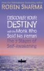 Discover Your Destiny with The Monk Who Sold His Ferrari : The 7 Stages of Self-Awakening - Book
