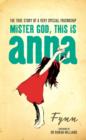 Mister God, This is Anna - Book