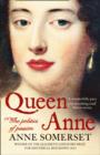 Queen Anne : The Politics of Passion - Book