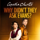 Why Didn’t They Ask Evans? - eAudiobook