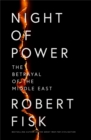 Night of Power : The Betrayal of the Middle East - Book
