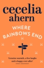 Where Rainbows End - Book