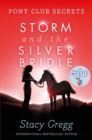 Storm and the Silver Bridle - Book