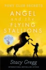 Angel and the Flying Stallions - Book