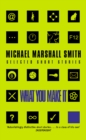 What You Make It : Selected Short Stories - eBook