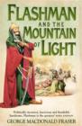 The Flashman and the Mountain of Light - eBook