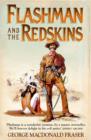 The Flashman and the Redskins - eBook