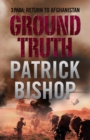 Ground Truth : 3 Para Return to Afghanistan - eBook