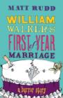 William Walker’s First Year of Marriage : A Horror Story - eBook