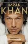 Imran Khan : The Cricketer, The Celebrity, The Politician - eBook