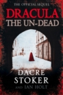 Dracula: The Un-Dead - eBook