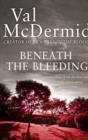Beneath the Bleeding - Book