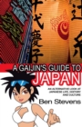 A Gaijin's Guide to Japan : An alternative look at Japanese life, history and culture - eBook