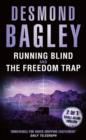 Running Blind / The Freedom Trap - eBook