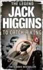 To Catch a King - Book