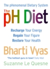 The PH Diet : The pHenomenal Dietary System - eBook