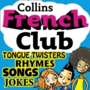 French Club for Kids : The fun way for children to learn French with Collins - eAudiobook