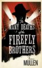 The Many Deaths of the Firefly Brothers - eBook