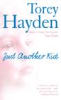 Just Another Kid : Each Was a Child No One Could Reach – Until One Amazing Teacher Embraced Them All - eBook
