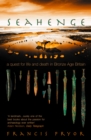 Seahenge : a quest for life and death in Bronze Age Britain - eBook