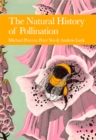 The Natural History of Pollination - eBook