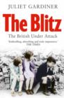 The Blitz : The British Under Attack - Book