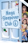 The Mega Sleepover 6 : Winter Collection - eBook