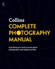 Collins Complete Photography Manual - eBook