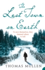 The Last Town on Earth - eBook