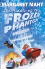 The Riddle of the Frozen Phantom - eBook