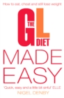 The GL Diet Made Easy : How to Eat, Cheat and Still Lose Weight - eBook