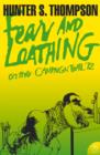 Fear and Loathing on the Campaign Trail '72 - eBook