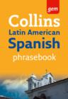 Collins Gem Latin American Spanish Phrasebook and Dictionary - eBook