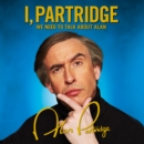 I, Partridge: We Need To Talk About Alan - eAudiobook