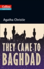 They Came to Baghdad : Level 5, B2+ - Book