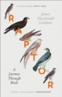 Raptor : A Journey Through Birds - eBook