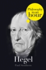 Hegel: Philosophy in an Hour - eBook