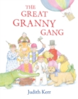 The Great Granny Gang (Read Aloud) - eBook
