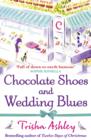 Chocolate Shoes and Wedding Blues - eBook
