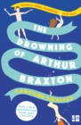 The Drowning of Arthur Braxton - Book