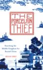 The Porcelain Thief - eBook
