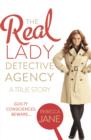 The Real Lady Detective Agency: A True Story - eBook