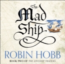 The Mad Ship - eAudiobook