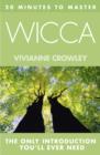 20 MINUTES TO MASTER ... WICCA - eBook