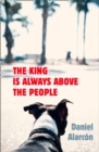 The King is Always Above the People - eBook