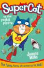 Supercat vs the Pesky Pirate - Book