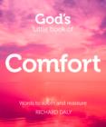 God’s Little Book of Comfort : Words to Soothe and Reassure - Book